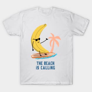 The beach is calling T-Shirt